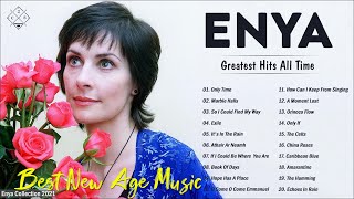 Enya Greatest Hits All Time - Enya Collection 2021 - Best New Age Music