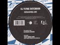 DJ Flying Dutchman - Everlasting Love (Teddy Marks Monster Instrumental) (2001)
