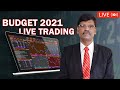 Budget 2021 LIVE TRADING by P R Sundar