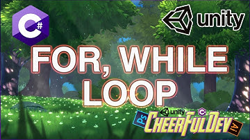 For & While Loop | C# Tutorial | Unity Guide 08