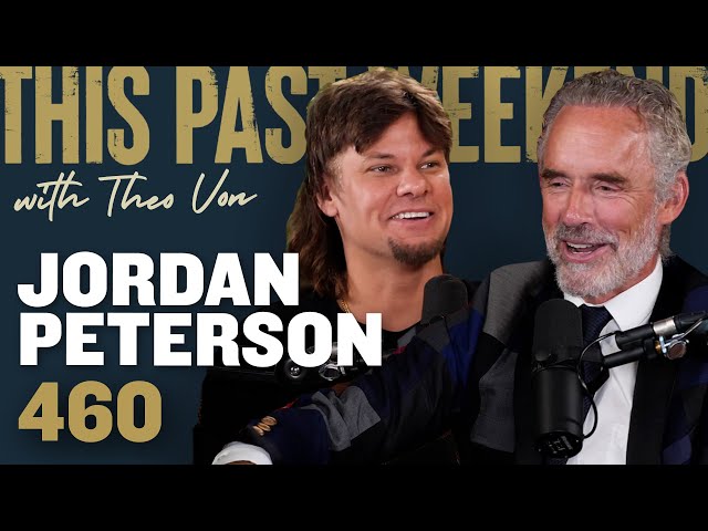 Jordan Peterson | This Past Weekend w/ Theo Von #460 class=