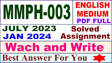mmph 003 solved assignment 2024 / mmph 3 solved assignment 2023 / mmph 003 solved assignment 2023-24