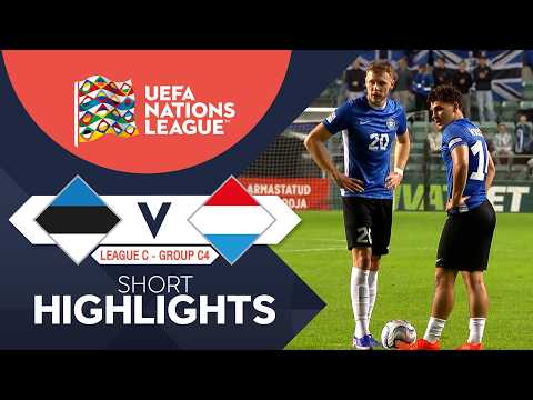 ไฮไลท์ฟุตบอล ยูฟ่า เนชั่นส์ลีก : Estonia vs Luxembourg (03-10-69)