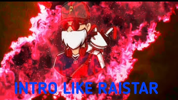 | HOW TO MAKE INTRO || LIKE RAISTAR|| FULL EASY KINEMASTER||
