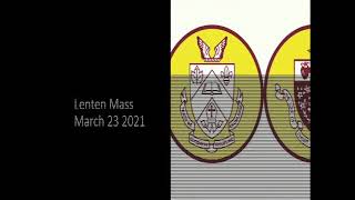 Lenten Mass March 23 2021