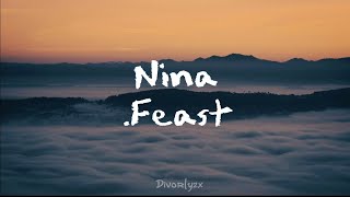 .Feast - Nina (Lyrics)