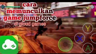 Cara memunculkan game jumpforce di gloud games screenshot 5
