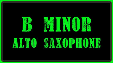 One Minute Sax Lessons (Beginner) | How to play three B minor scales on alto saxophone