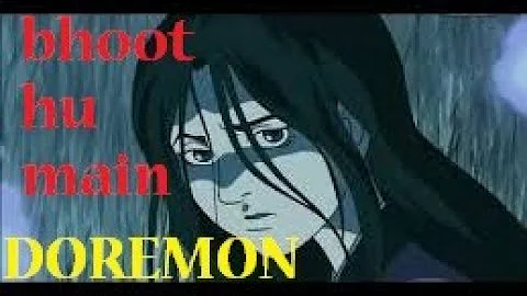 lupt | Bhoot hoon main song DOREMON VERSION
