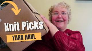 Knit Picks Haul