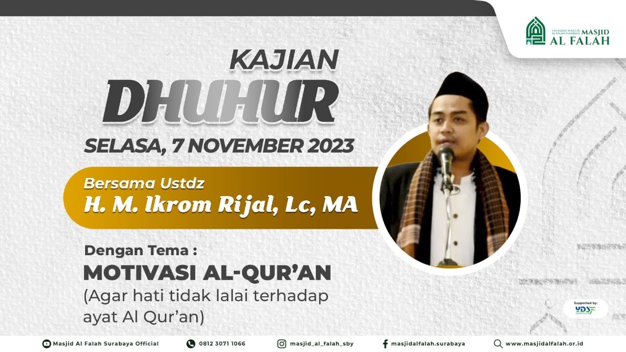 MOTIVASI AL QUR'AN (Agar Hati Tidak ...) - KAJIAN MIMBAR DHUHUR - Ust ...