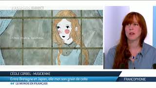 Download Lagu Cécile Corbel : entre Bretagne et Japon, elle met son grain de Celte! MP3