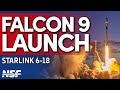 SpaceX Falcon 9 Launches Starlink 6-18 Mission