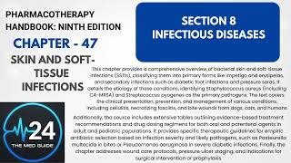 Skin & Soft Tissue Infections Explained 🦠🩹 | Chapter 47 | DiPiro screenshot 1