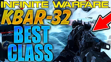 "KBAR BEST CLASS SETUP" - INFINITE WARFARE BEST KBAR-32 CUSTOM CLASS SETUP! (IW BEST CLASS SETUP)