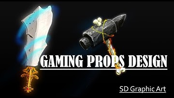 Easy Gaming Props Design Concept Art-Process/Weapons design