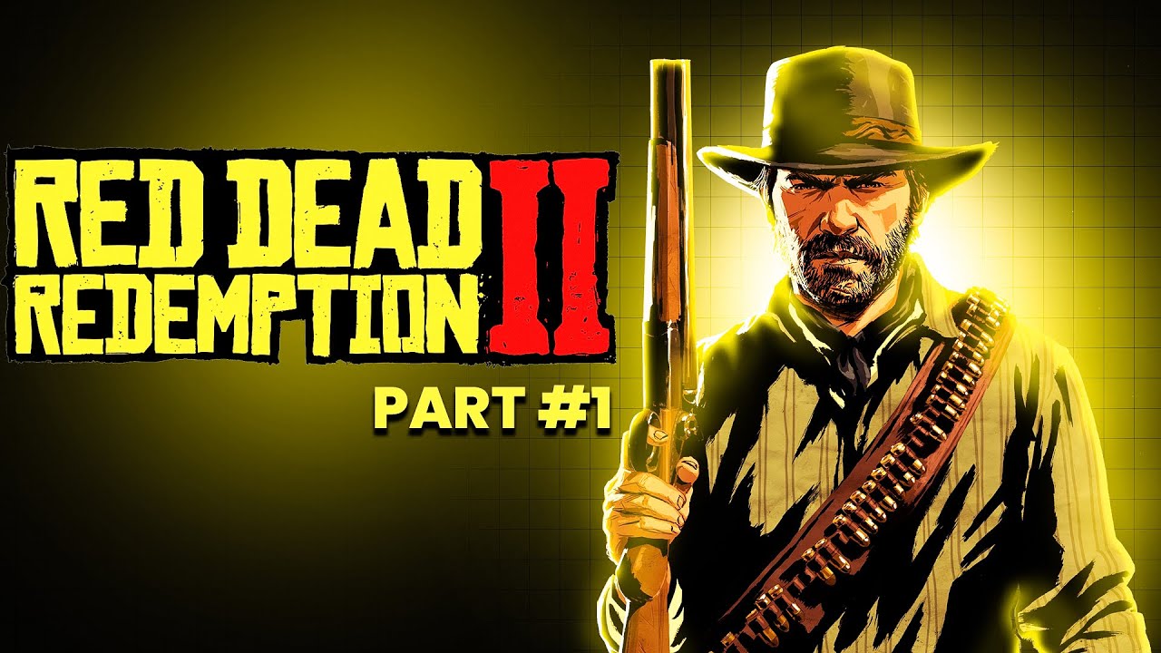 Adventure Rdr2 Red dead redemption 2 | RDR2 Adventure | Gameplay- Part #1 - YouTube