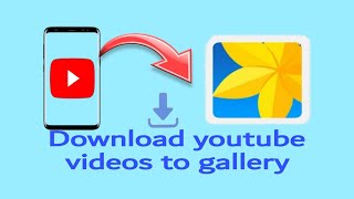 'Easy Guide: Save YouTube Videos to Your Gallery (2023)' #downloadyoutubevideostophone