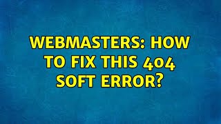 Webmasters: How to fix this 404 soft error? screenshot 5