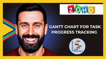 How To Use The Gantt Chart For Task Progress Tracking In ZOHO.COM Project (Full 2025 Guide)