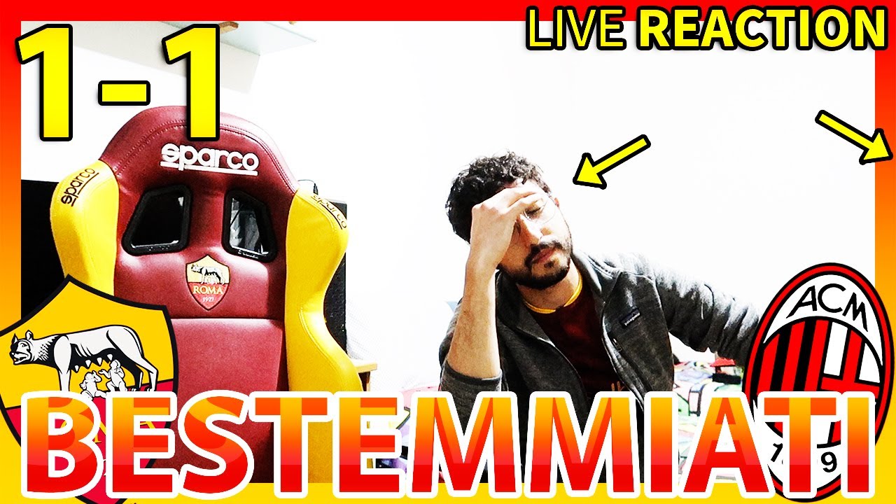 BESTEMMlATl‼️ ROMA-MILAN 1-1 [LIVE REACTION]