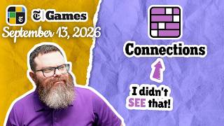 I could have! | NYT Connections September 13, 2026 screenshot 3