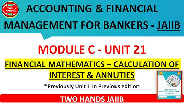 UNIT 21 I JAIIB AFMB I PREVIOUSLY MODULE A UNIT 1 | JAIIB | TWO HANDS JAIIB I DBF