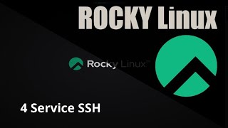 #4 Rocky Linux 9 - SSH Configuration