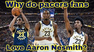 Why Do Pacers Fans Love Aaron Nesmith?