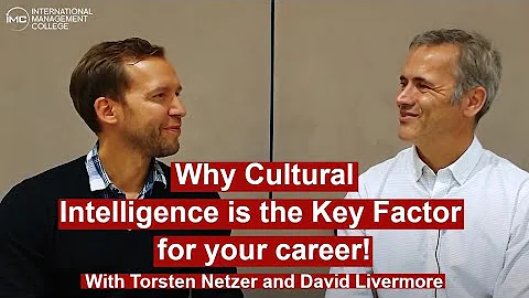 What is CULTURAL INTELLIGENCE and why do YOU need it?