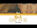 BoA 보아 Come To Me Color Coded Lyrics Han Rom Eng mp3
