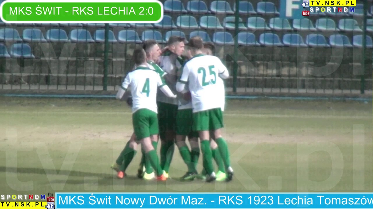 tv.nsk.pl 2017-03-25 MKS Świt Nowy Dwór Maz. - RKS 1923 Lechia Tomaszów