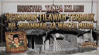 Download lagu Bernostalgia dengan Kaset Lama: Syahdunya Alunan Ayat Suci KH Muammar ZA Tempo Dulu