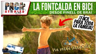 👉🏻 VIA VERDE EN FAMÍLIA 👨‍👩‍👦‍👦 | La FONTCALDA en BICICLETA 🚲 desde Pinell de Brai [TERRA ALTA] by PACA stories 4,922 views 1 year ago 22 minutes