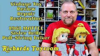 Vintage Toy Review/Repair/Restore: 1961 Mattel Sister Belle