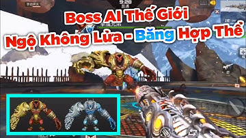 CF Mobile / CF Legend : Big Update Boss AI Thế Giới Ngộ Không Lửa Băng Với Skill Lưỡng Long Nhất Thể