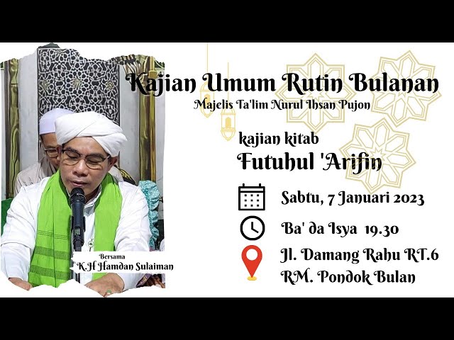 Full • Kajian Rutin Bulanan Majelis Nurul Ihsan Pujon Kitab Futuhul Arifin •  Hikmah ke 50 class=