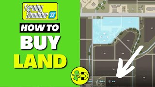 Farming Simulator 22 How to Buy Land screenshot 4