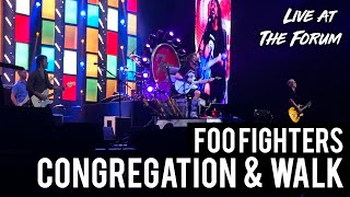 Foo Fighters - Congregation - Walk (Live At The Forum, 2015)