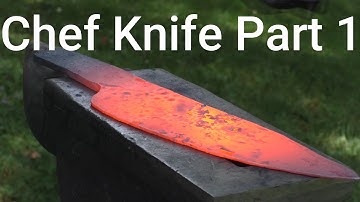 Making a Chef Knife Part 1