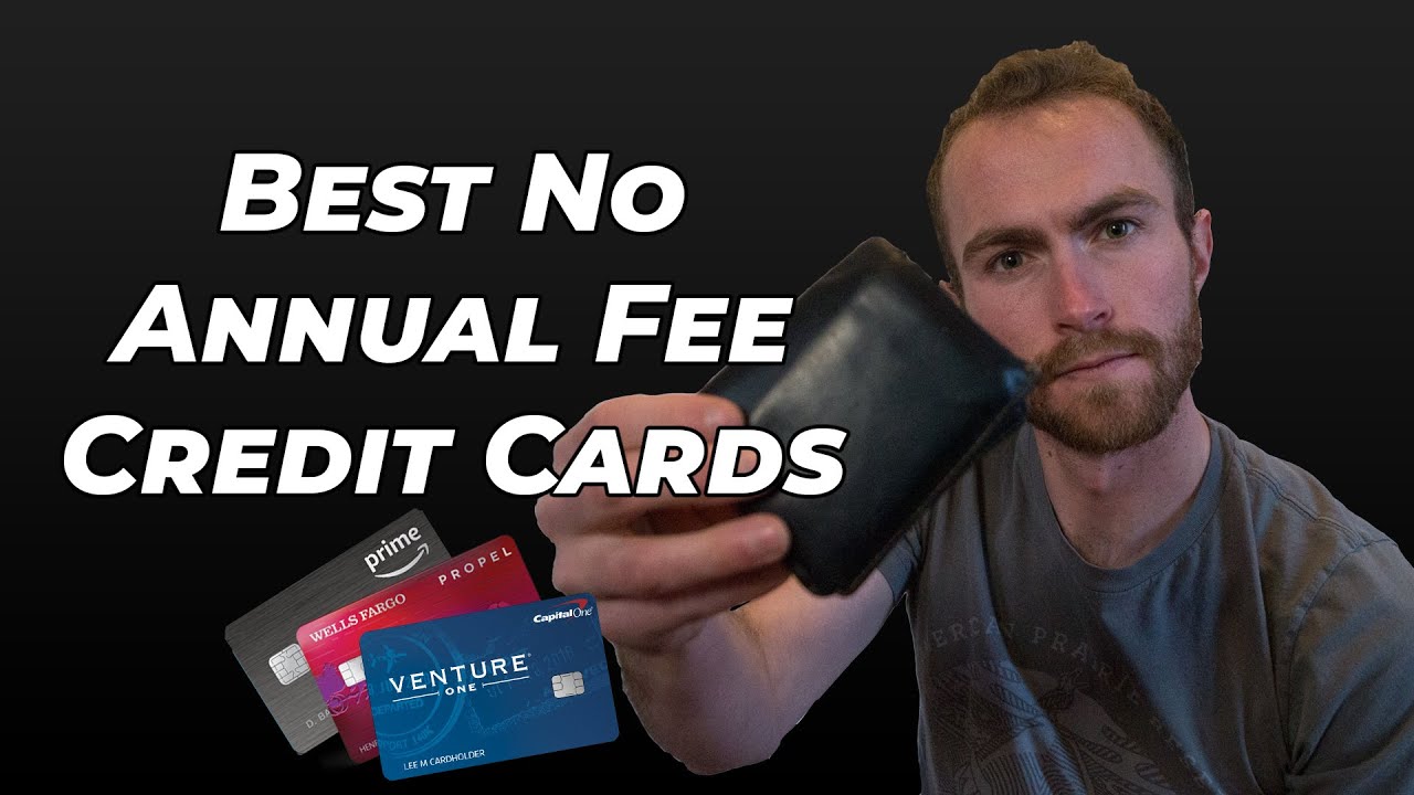 best-no-annual-fee-credit-card-youtube