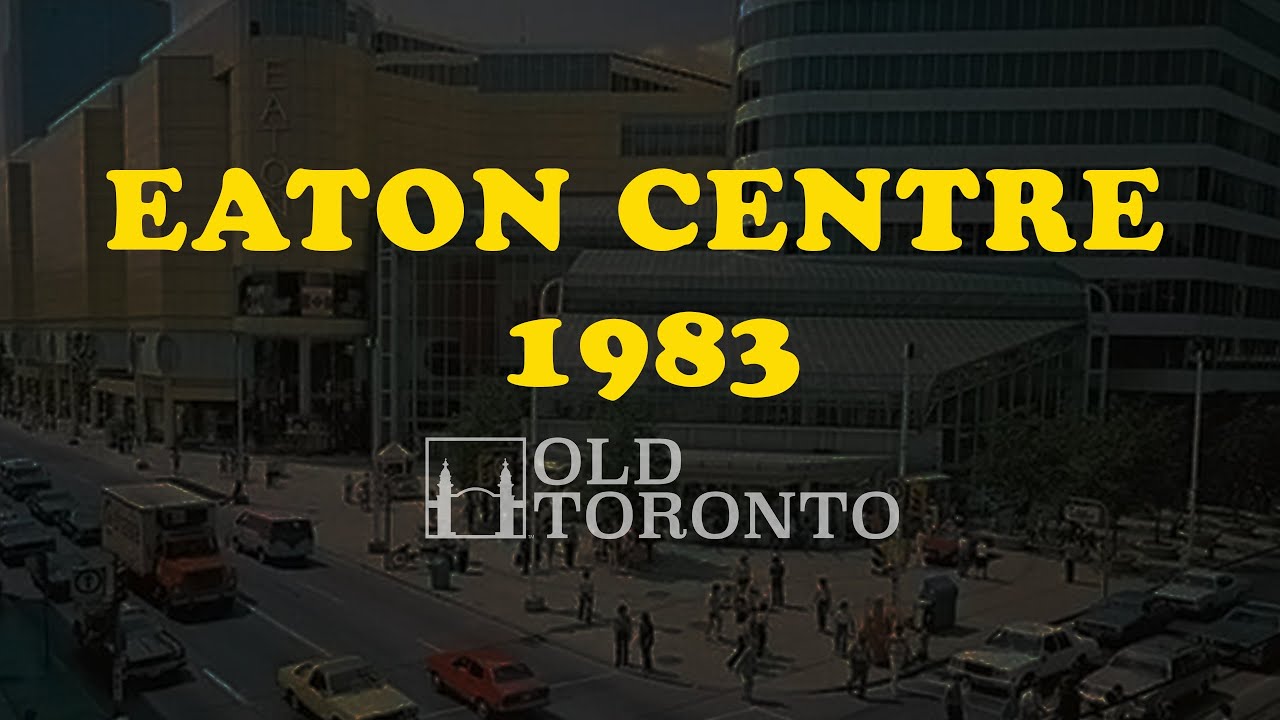 Toronto's Eaton Centre in 1983