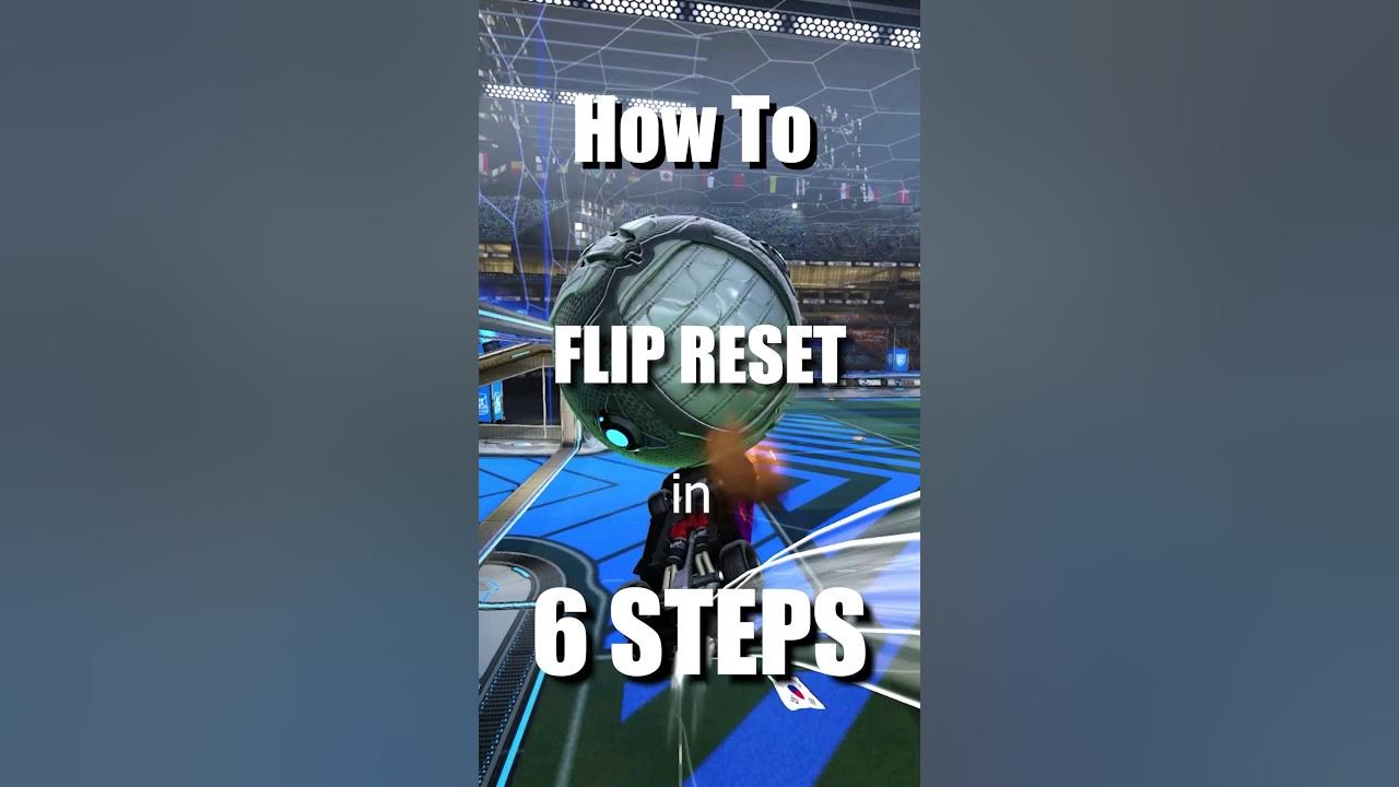 How to Flip Reset in 6 Steps! shorts YouTube