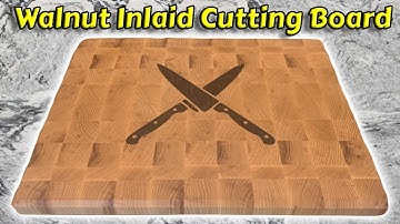 Making an End grain Cutting Board with a Walnut Inlay