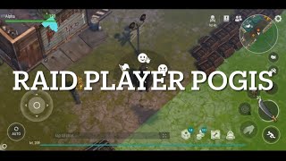 Ldoe- Raid Player Pogis