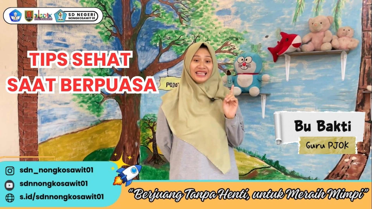 MORAL #1 - TIPS SEHAT SAAT BERPUASA - BU BAKTI