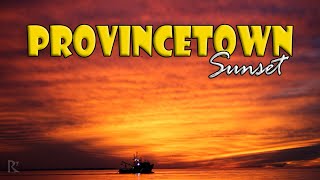 Intense Sunset in Provincetown | Cape Cod, MA, USA πΊπΈ