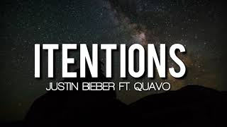Justin Bieber - Itentions (Lyrics) ft. Quavo
