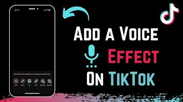 How to Add Voice Effects on TikTok ! [EASY STEPS]