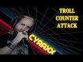 The troll counter attack  the cyraxx recap november 16th  30th part 2 of 4